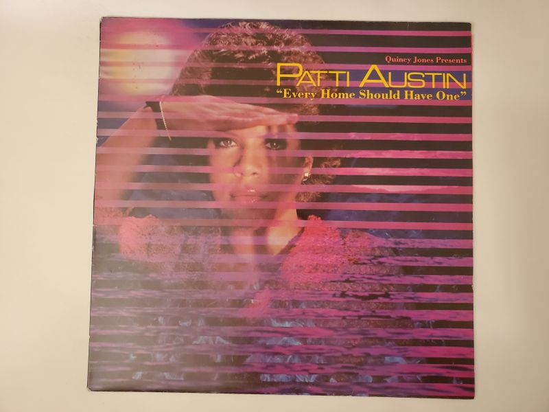 Patti Austin Every Home Should Have One vinyl record